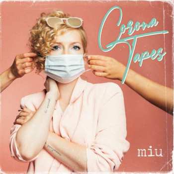 CD Miu: Corona Tapes