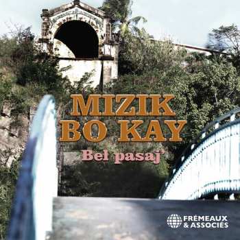 Album Mizik Bô Kail: Bel Pasaj' 