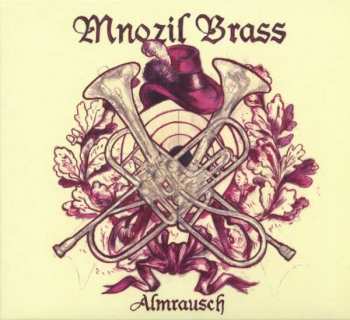 CD Mnozil Brass: Almrausch