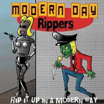 Album Modern Day Rippers: Rip It Up In A Modern Way