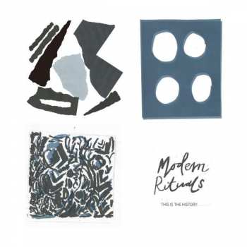 LP Modern Rituals: This Is The History