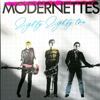 Modernettes: Eighty Eighty Two
