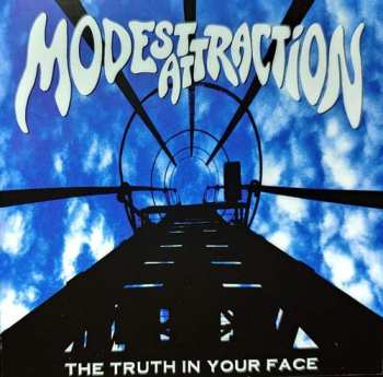 CD Modest Attraction: The Truth In Your Face