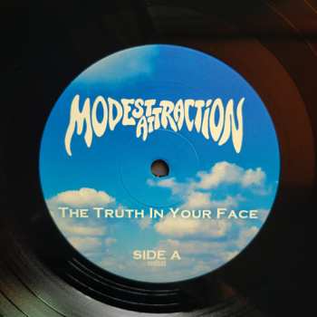 LP Modest Attraction: The Truth In Your Face
