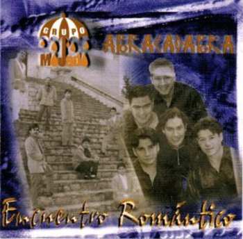 Album Mojado / Abracadabra: Encuentro Romantico