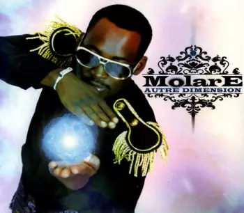 Molaré: Autre Dimension