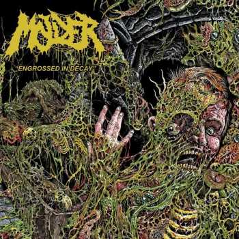 CD Molder: Engrossed In Decay