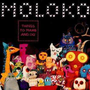 CD Moloko: Things To Make And Do