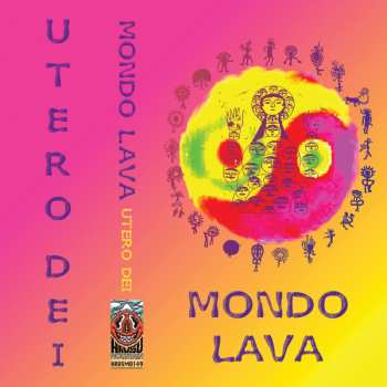 MC Mondo Lava: Utero Dei