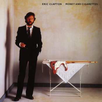 LP Eric Clapton: Money And Cigarettes