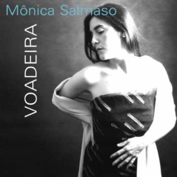 Album Mônica Salmaso: Voadeira