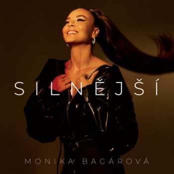 CD Monika Bagárová: Silnější