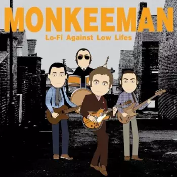 Lo-Fi Against Low Lifes