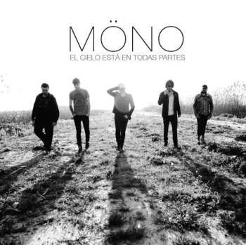 Album Mono: El Cielo Está En Todas Partes