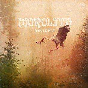 Album Monolith: Dystopia