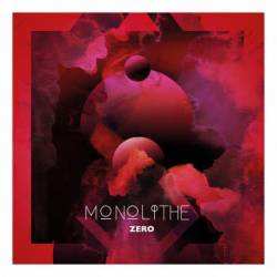 Album Monolithe: Monolithe Zero