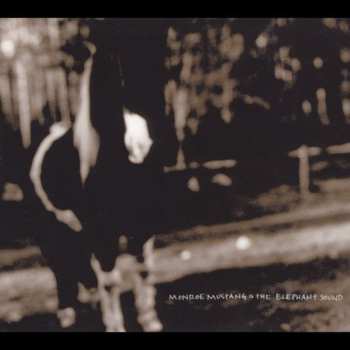 Album Monroe Mustang: The Elephant Sound