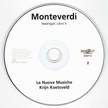 2CD Claudio Monteverdi: Madrigali - Libri I & II