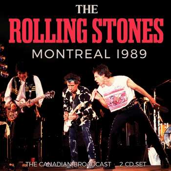 2CD The Rolling Stones: Montreal 1989
