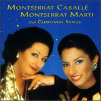Album Montserrat Caballé: Unsere Weihnachtslieder