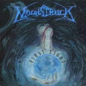 Moonstruck: First Light