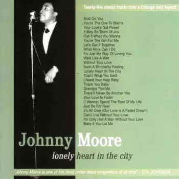Johnny Moore: Lonely Heart In The City