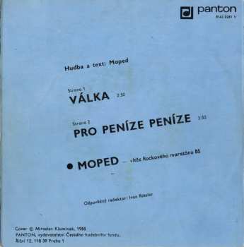 SP Moped: Válka / Pro Peníze Peníze