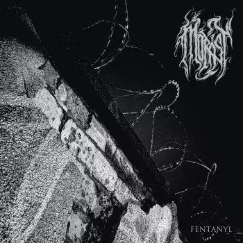 Morast: Fentanyl