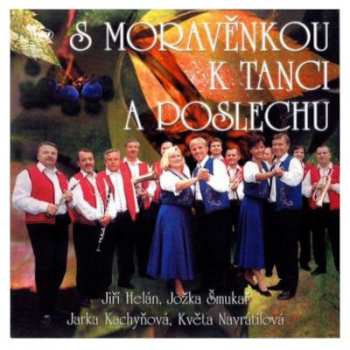 Album Moravenka: S Moravěnkou K Tanci A Poslechu - Cd