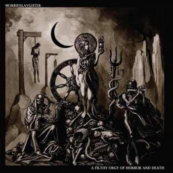 LP Morbid Slaughter: A Filthy Orgy Of Horror And Death