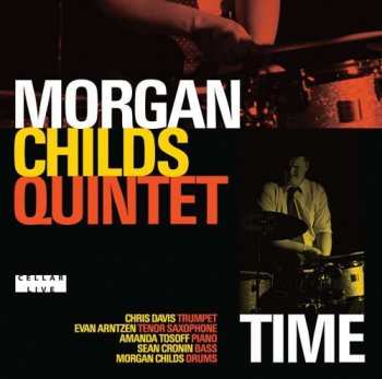 CD Morgan Childs Quintet: Time