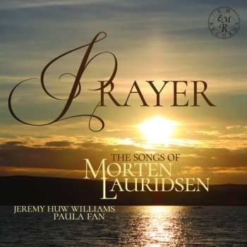 Album Morten Lauridsen: Songs "prayer"