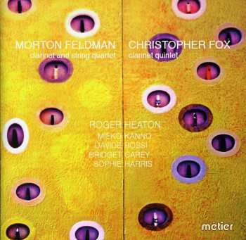 Album Morton Feldman: Clarinet Quintets