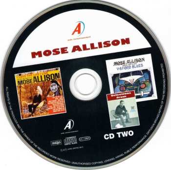 2CD Mose Allison: Transfiguration Of Hiram Brown; Creek Bank; I Love The Life I Live; V-8 Ford Blues; Young Man Mose