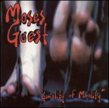 Album Moses Guest: Geniality Of Morality