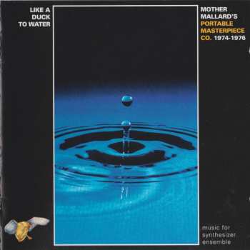 CD Mother Mallard's Portable Masterpiece Company: Like A Duck To Water