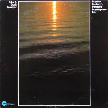 Like A Duck To Water