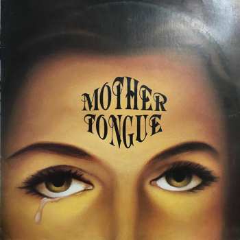 LP Mother Tongue: Mother Tongue