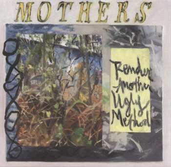 2LP Mothers: Render Another Ugly Method