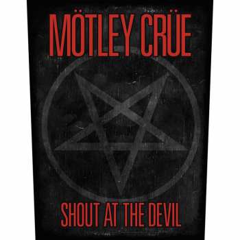 Merch Mötley Crüe: Back patch Shout At The Devil