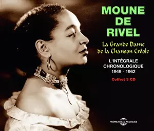 La Grande Dame de La Chanson Créole - L'Intégrale Chronologique 1949-1962