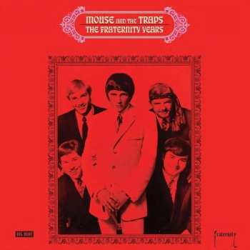 Album Mouse & The Traps: The Fraternity Years