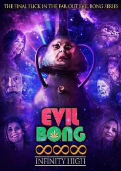 Album Movie: Evil Bong 888: Infinity High