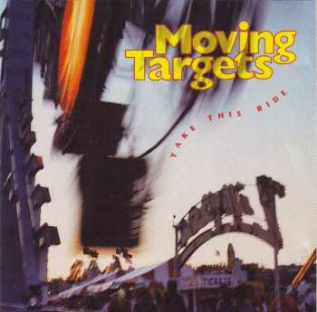 CD Moving Targets: Take This Ride