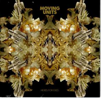 Album Moving Units: Hexes For Exes