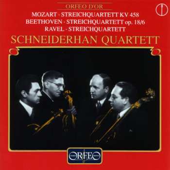 Album Mozart / Beethoven / Ravel / Schneiderhan-quartett: Streich Quartetts