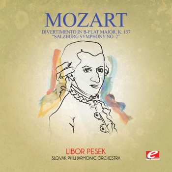 CD Berliner Philharmoniker: Divertimento In B-flat Major K. 137 Salzburg Sym 2