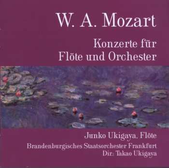 Album Mozart / Frank / Ukigaya / Brandenburg Staatsorch: Konzerte Fur Flote & Orch
