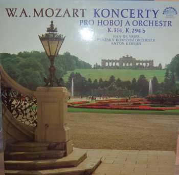 LP Prague Chamber Orchestra: W.A. Mozart Koncerty Pro Hoboj A Orchestr K.314, K.294 b