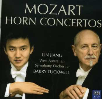 Album Wolfgang Amadeus Mozart: Mozart Horn Concertos